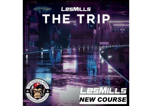 Pre Sale LESMILLS THE TRIP 41 VIDEO+MUSIC+NOTES